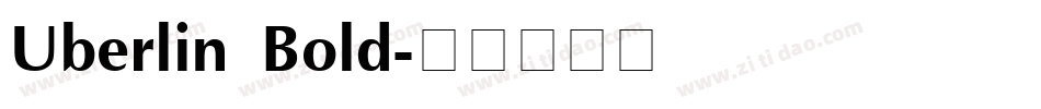 Uberlin Bold字体转换
